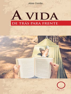 cover image of A vida de trás para frente